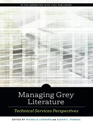 cover image of Managing Grey Literature